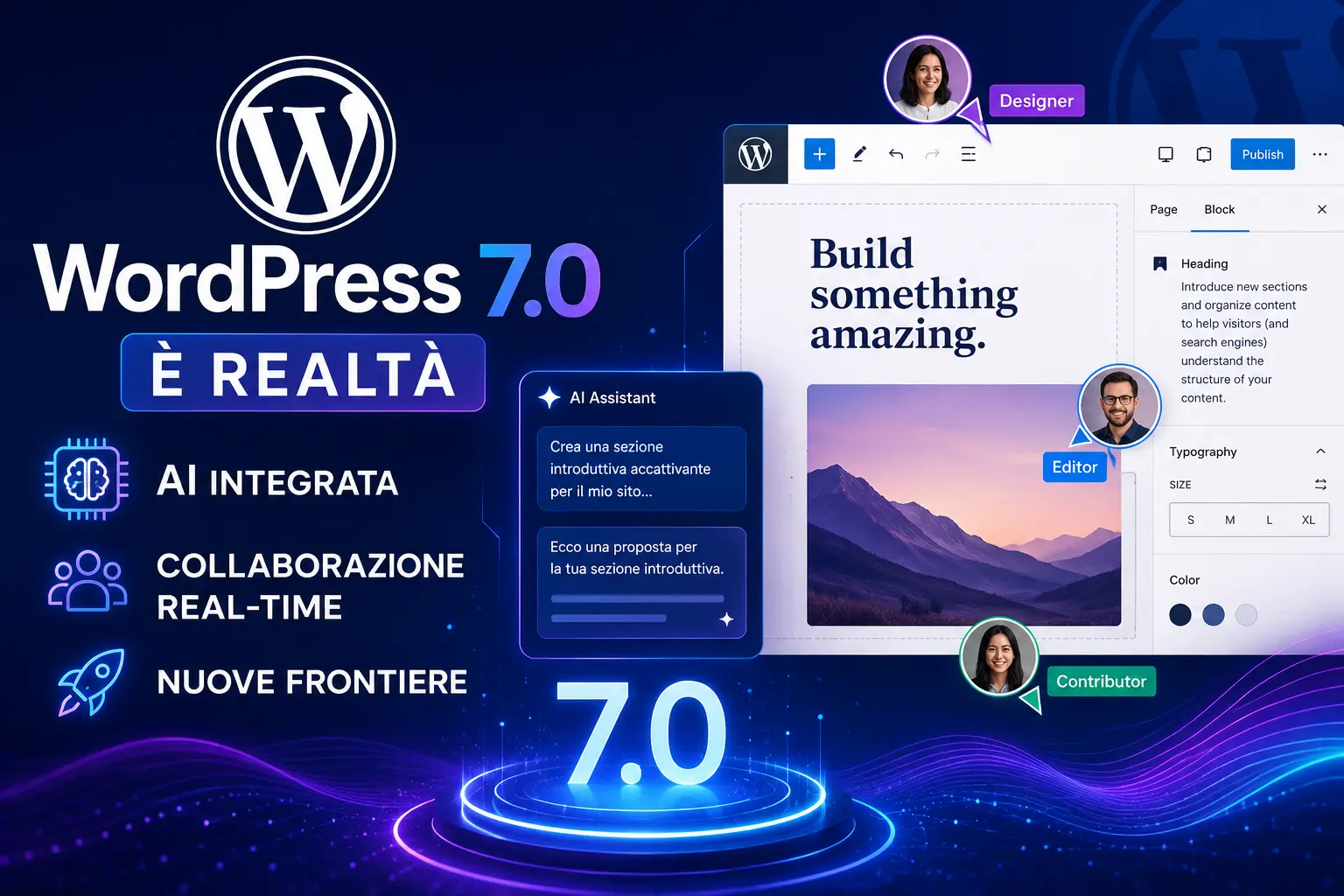 WordPress 7.0 è Realtà: AI Integrata, Collaborazione Real-Time e Nuove Frontiere
